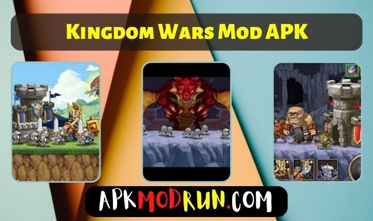 Kingdom Wars Mod APK 1