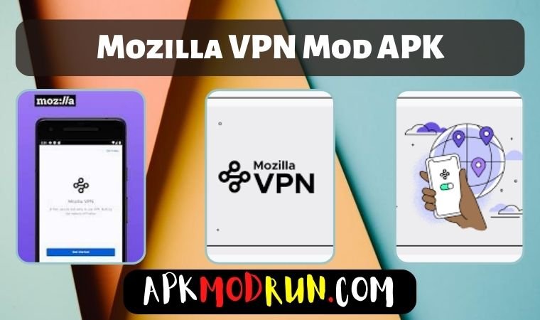 Mozilla vpn mod apk 1