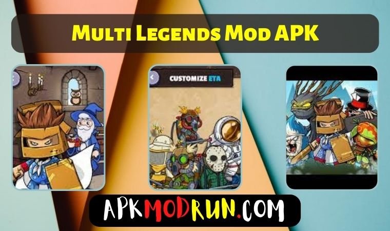 Multi Legends Mod APK 2