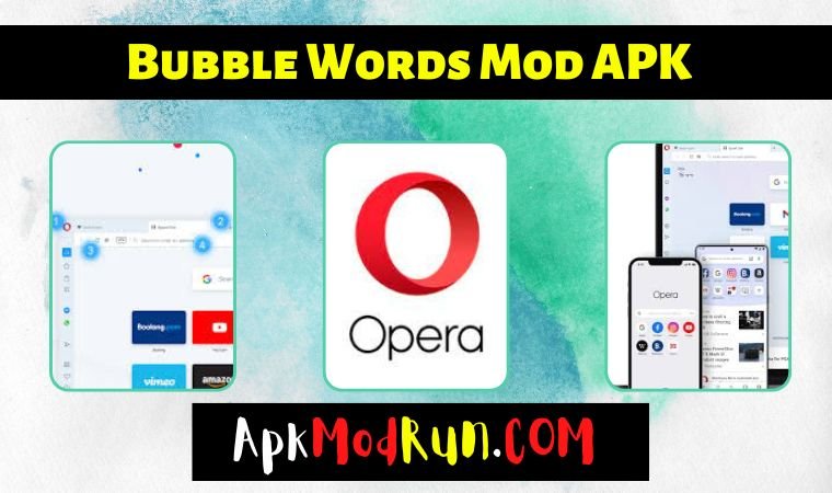Opera Mod APK 1