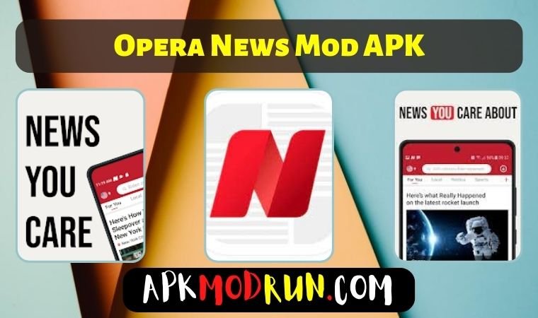 Opera News Mod APK
