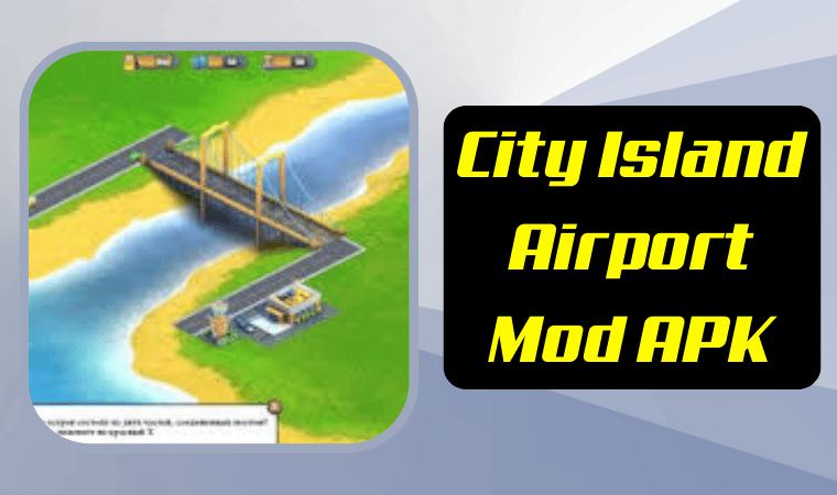 City Island Airport Mod APK 2