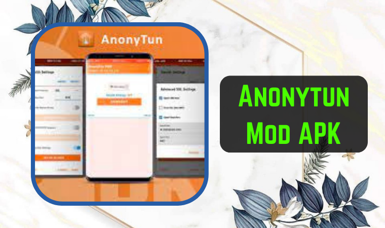 Anonytun Mod APK 1