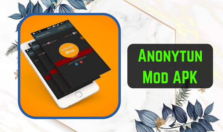 Anonytun Mod APK 3