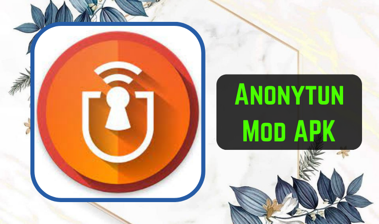Anonytun Mod APK 