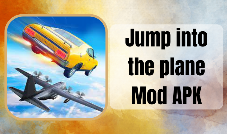 Jump into the plane Mod APK