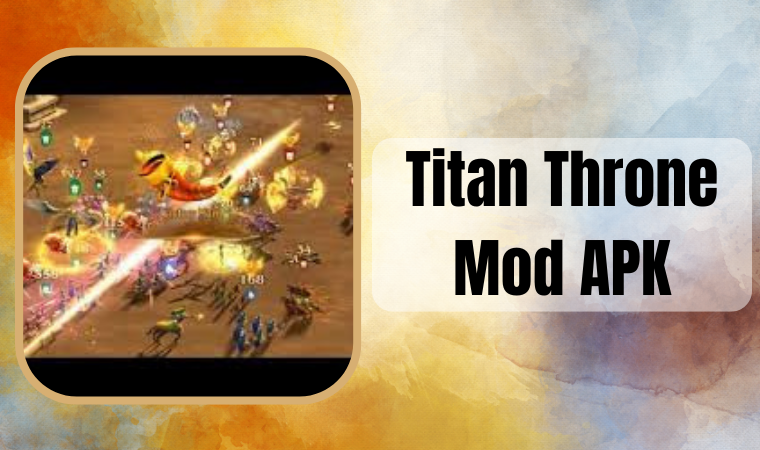 Titan Throne Mod APK 1