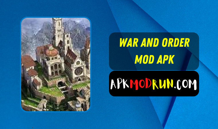 War and Order Mod APK 1