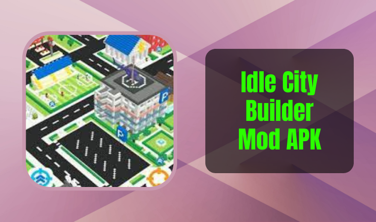 Idle City Builder Mod APK 1