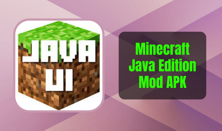 Minecraft Java Edition Mod APK